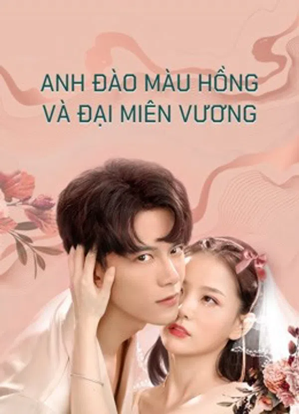 Poster phim Anh Đào Màu Hồng và Đại Miên Vương Part 2 trên Motchill