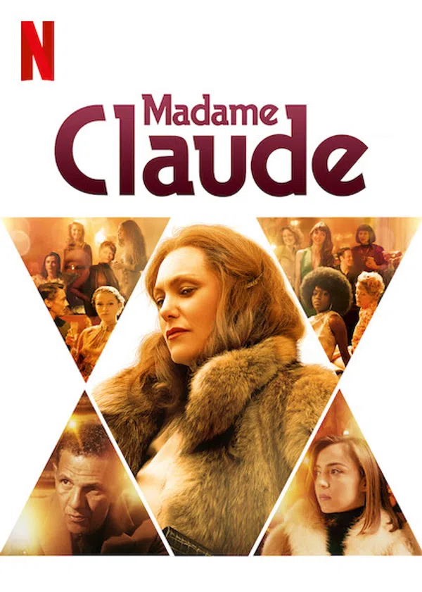 Poster phim Madame Claude trên Motchill